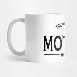 Mother - The most awesome mother in the world Mug